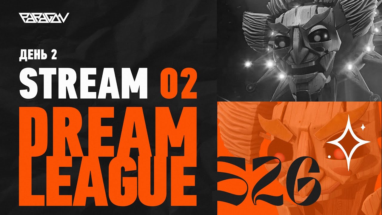 Yakult Brothers vs. Team Falcons 💪 | DREAMLEAGUE S26 | STREAM 2 | PARAGON | Dota 2