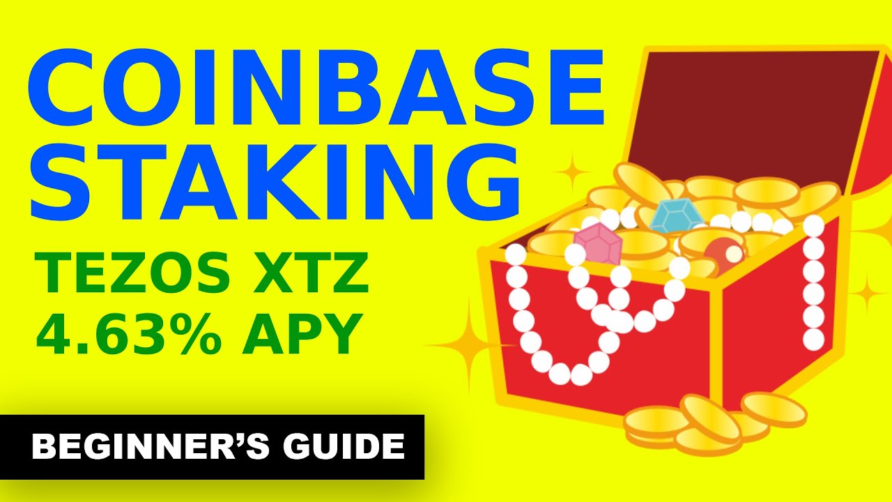 How to STAKE on Coinbase - Earn 4.63% APY With Tezos Staking (beginners guide)