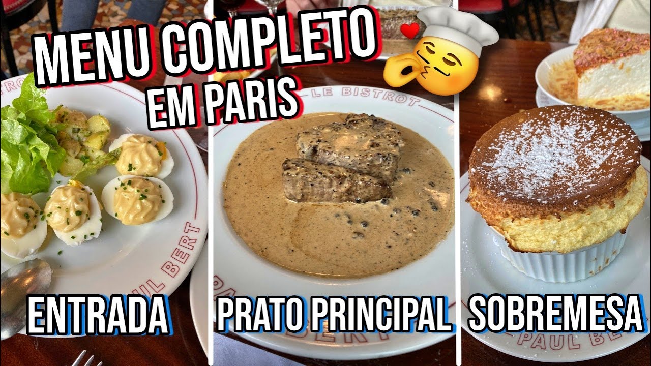 MENU COMPLETO DE UM TRADICIONAL BISTRÔ DE PARIS