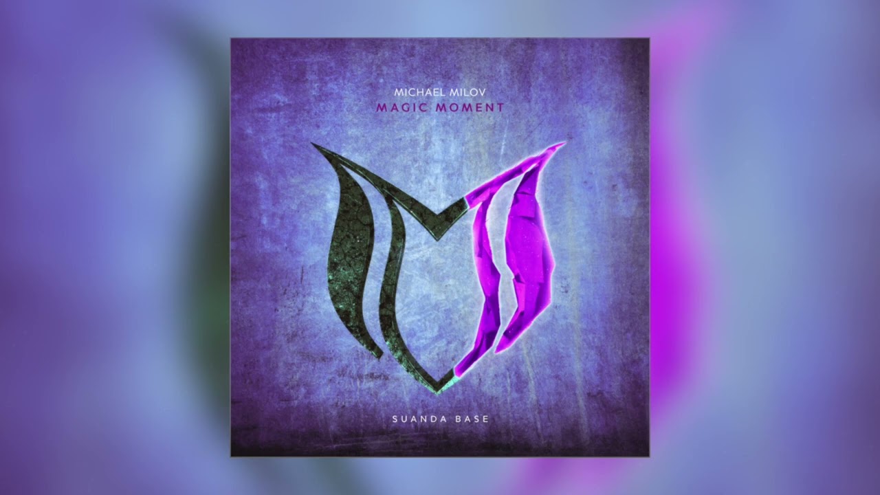 Michael Milov - Magic Moment