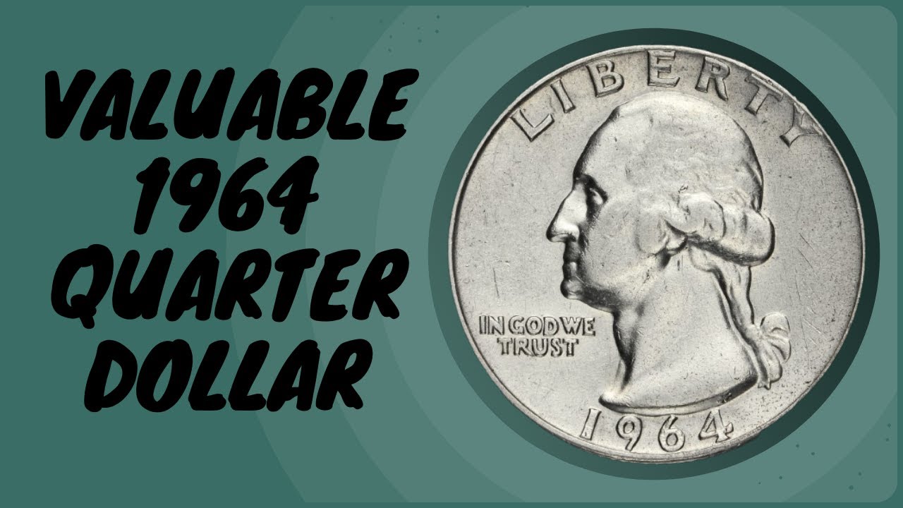 USA 1964 QUARTER DOLLAR WORTH MORE THAN 25 CENTS ,RARE SILVER QUARTER TO LOOK FOR,