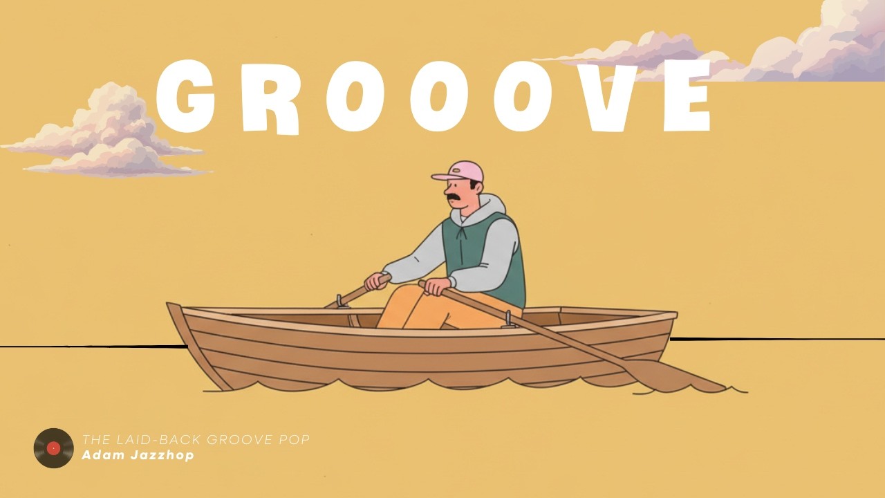 Sailing on a Flying Boat |  | laid-back | Groove Pop | Chillhop Essentials