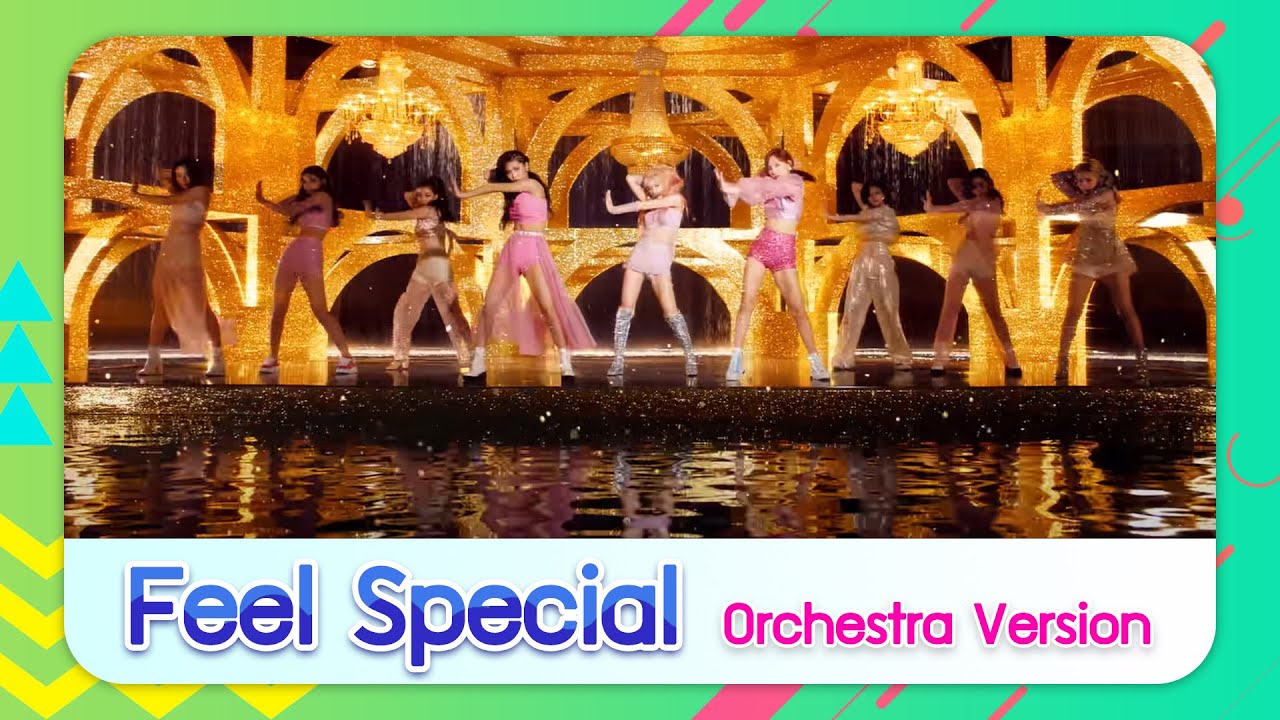 TWICE 트와이스 'Feel Special (Orchestra Ver.)' MV