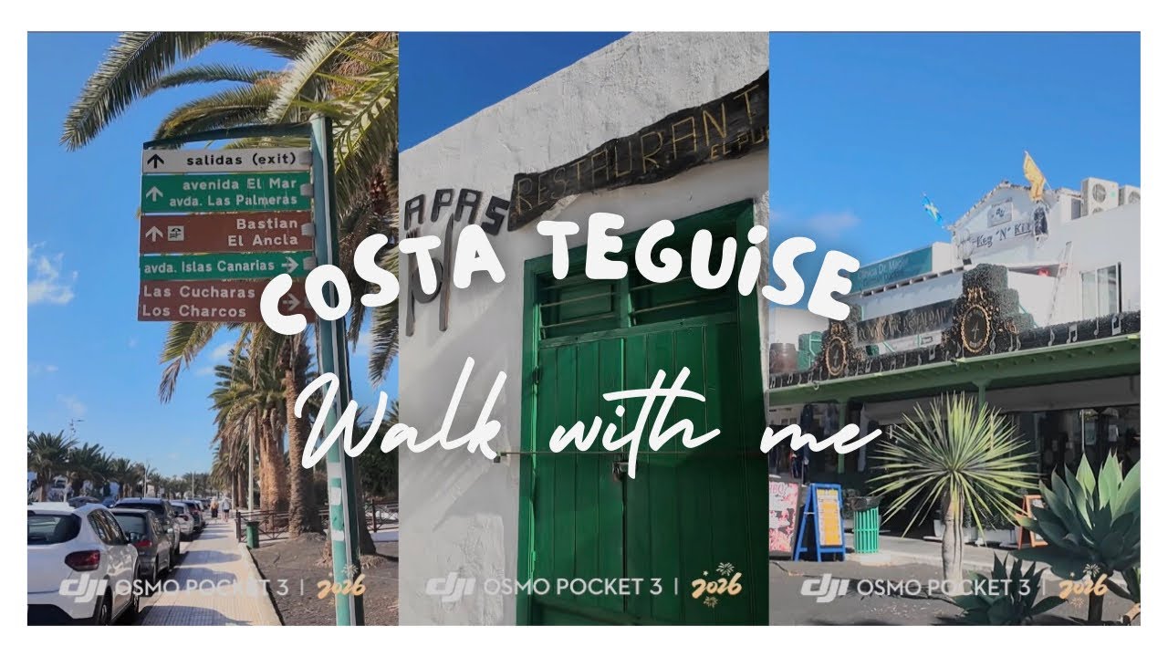 Costa Teguise - Walk with me 🇮🇨🎥🌴