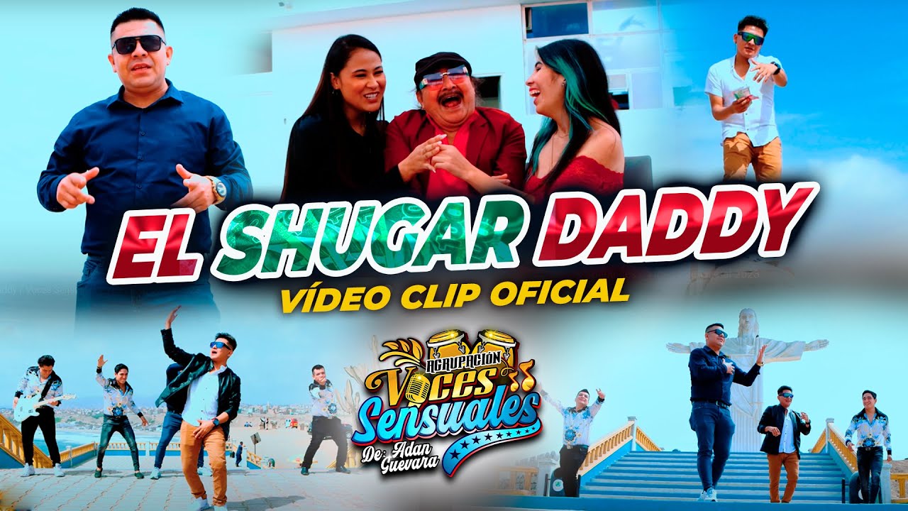 El Shugar Daddy / Voces Sensuales / Video Clip Oficial 2023