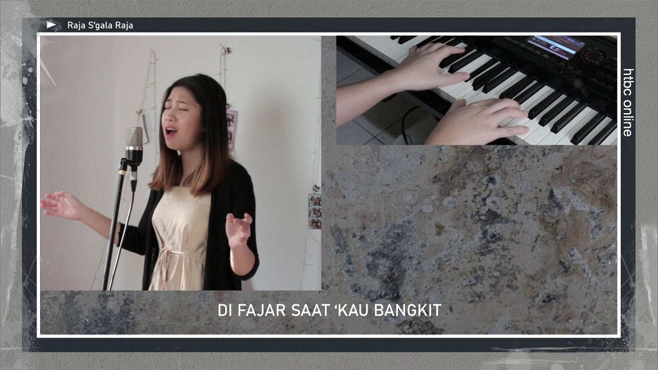King Of Kings (Bahasa Indonesia) - HTBC Worship