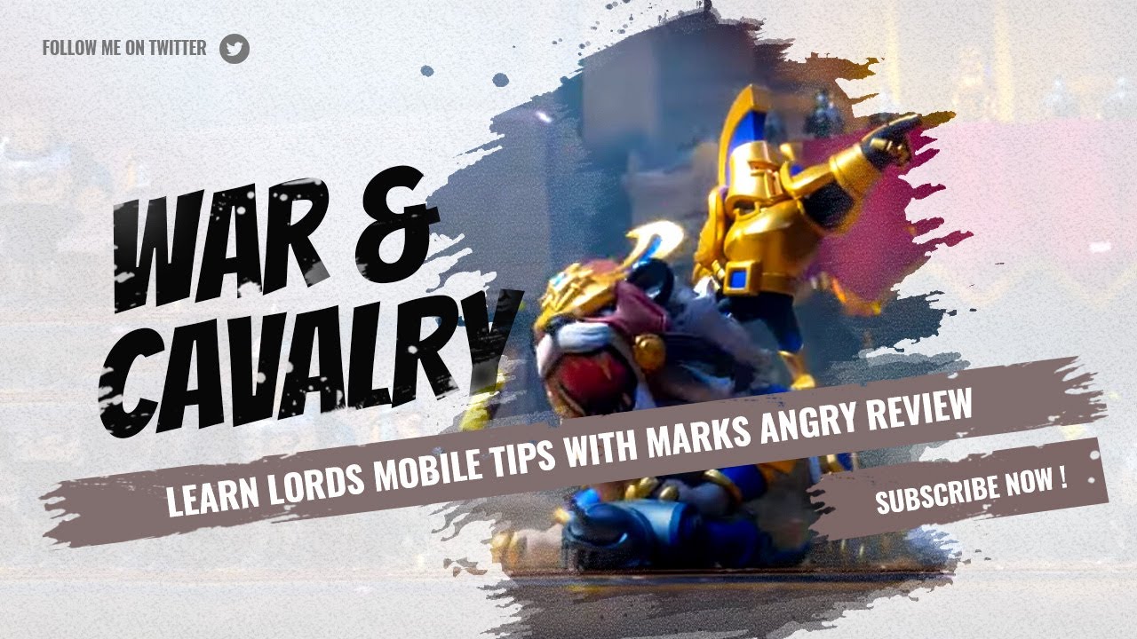 How to Attack with Cavalry in Lords Mobile (F2P Guide + Gear + Familiar Talents)