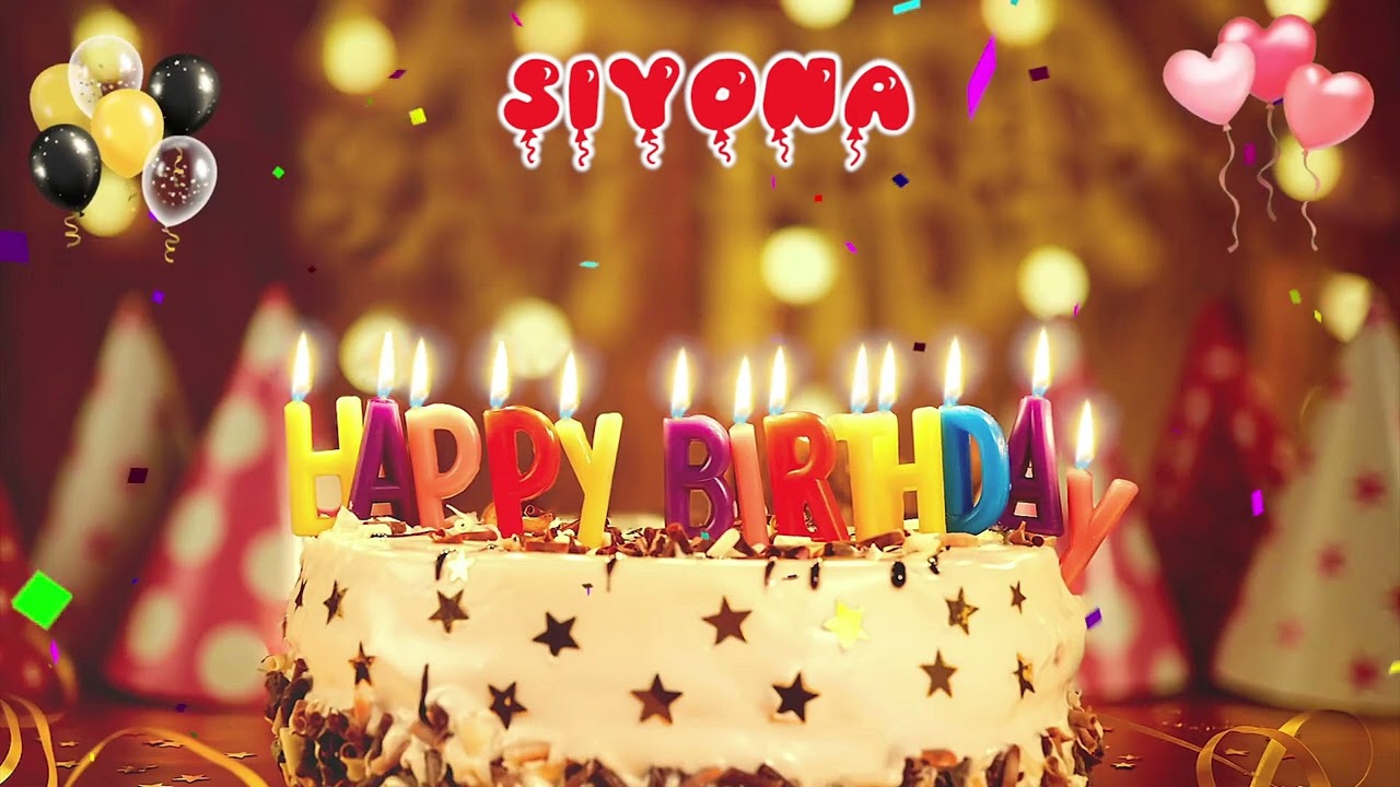 SIYONA Happy Birthday Song – Happy Birthday to You