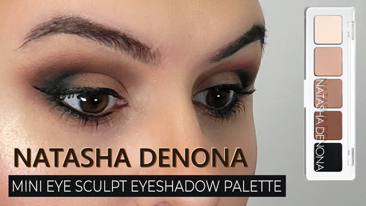 SWATCHES and TUTORIAL – Full First Impressions of the Mini Eye Sculpt Palette from Natasha Denona!