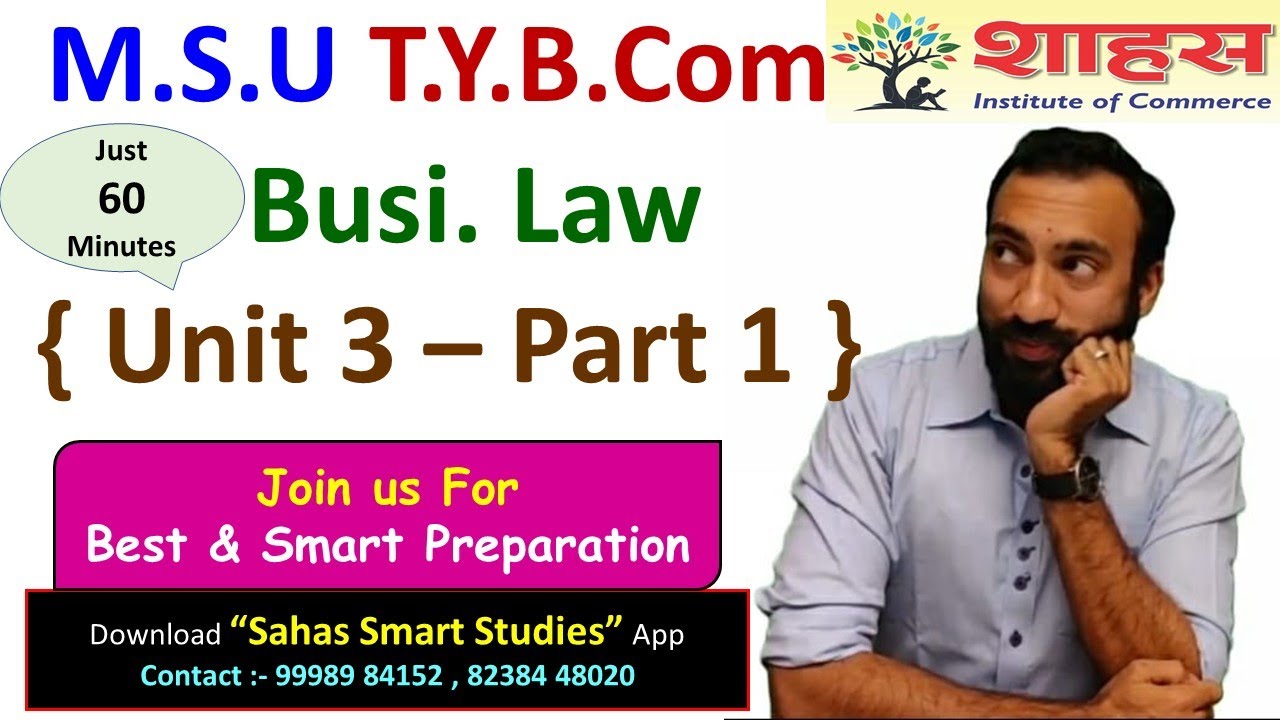 T.Y.B.Com [MSU] Business Law Unit 3 Part 1 { Best Smart Conceptual Revision } #msu #msudigital