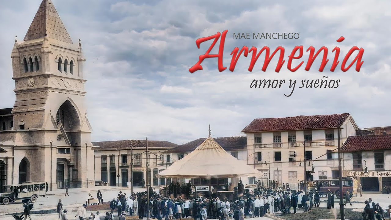 ARMENIA, AMOR Y SUEÑOS / QUINDÍO / COLOMBIA / CANCIÓN QUINDIANA
