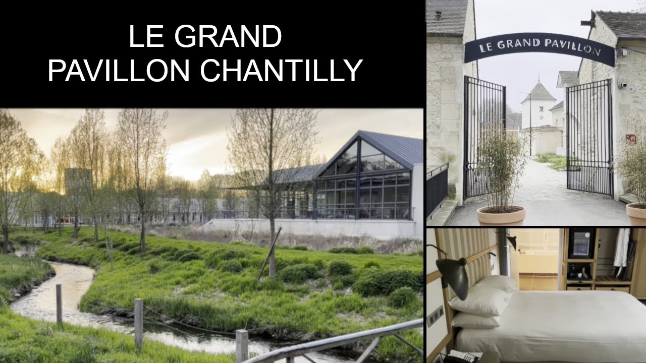 Spa Hotel in Paris Countryside - Le Grand Pavillon Chantilly Room Tour