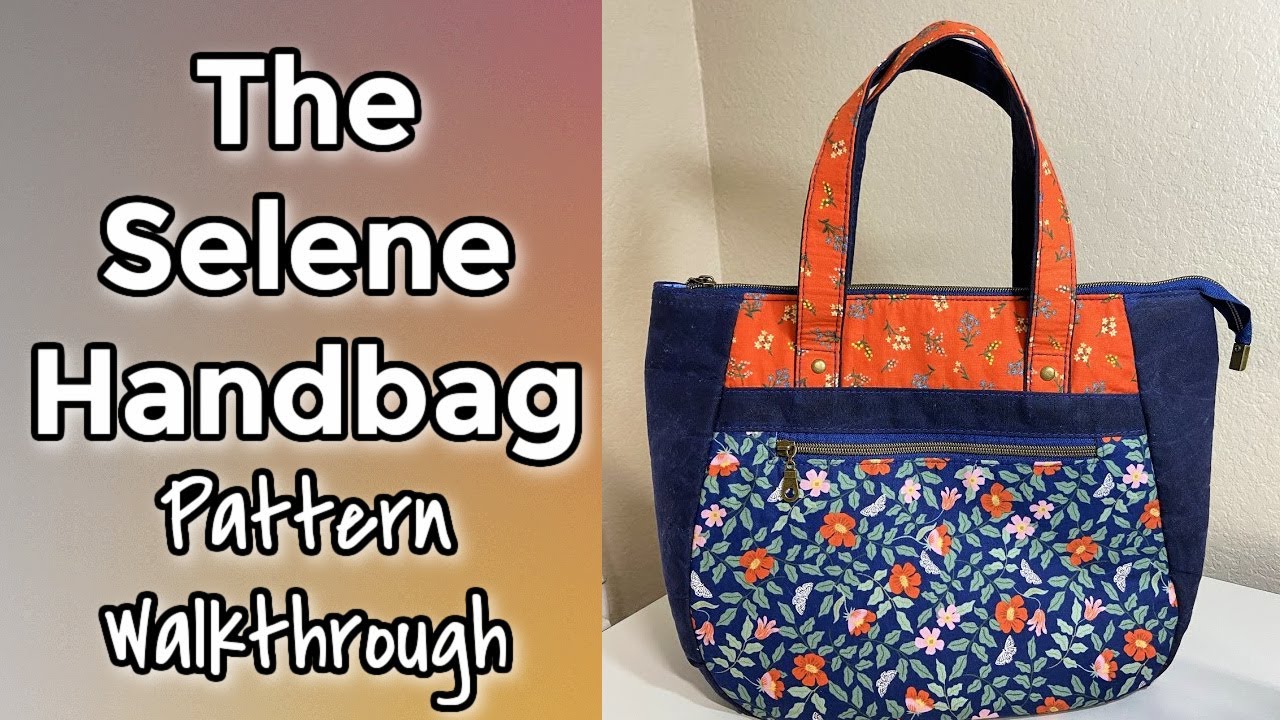 Selene Handbag from Bagstock Designs | Walkthrough and Review