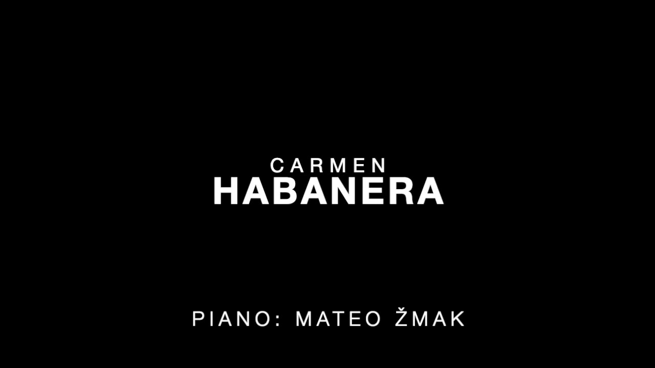 Habanera - Piano Accompaniment by Mateo Žmak and Sheet Music