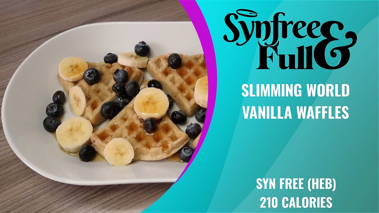 EASY Slimming World Vanilla Waffles - SYN FREE (HEB) / 210 Calories