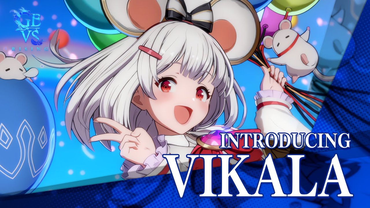 Granblue Fantasy Versus: Rising – Vikala Character Guide