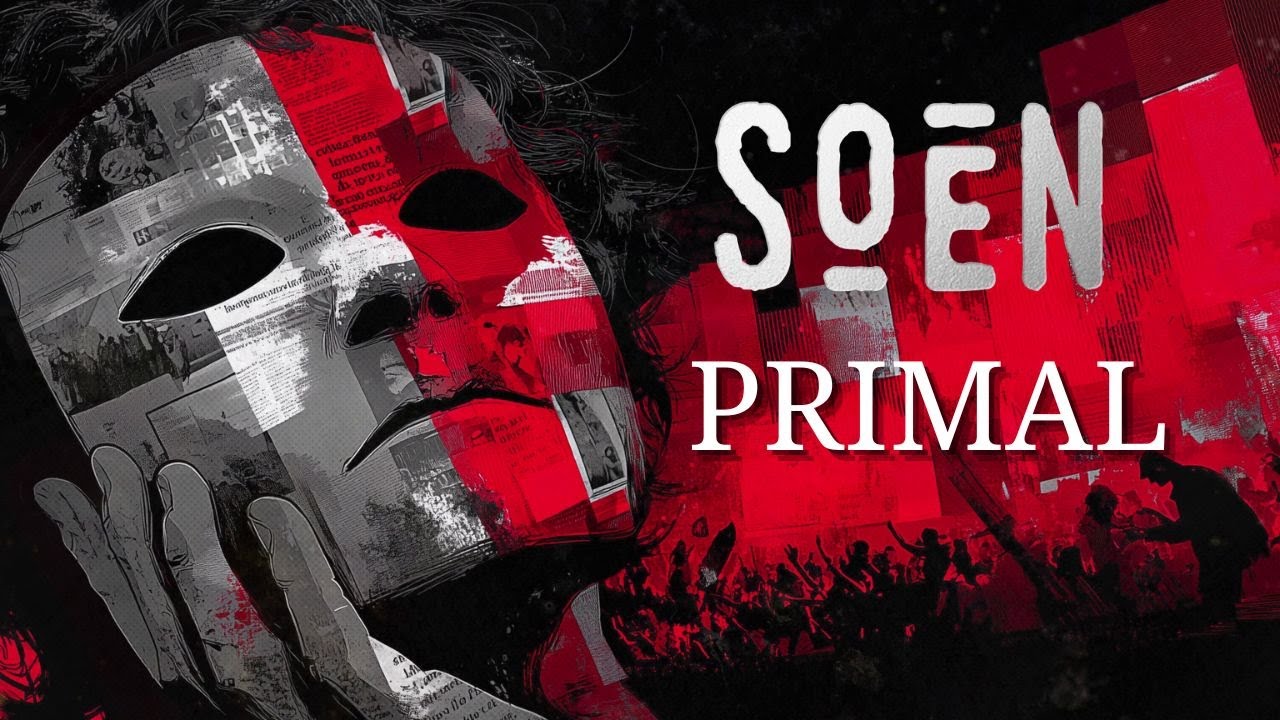 SOEN - Primal (Official Video)