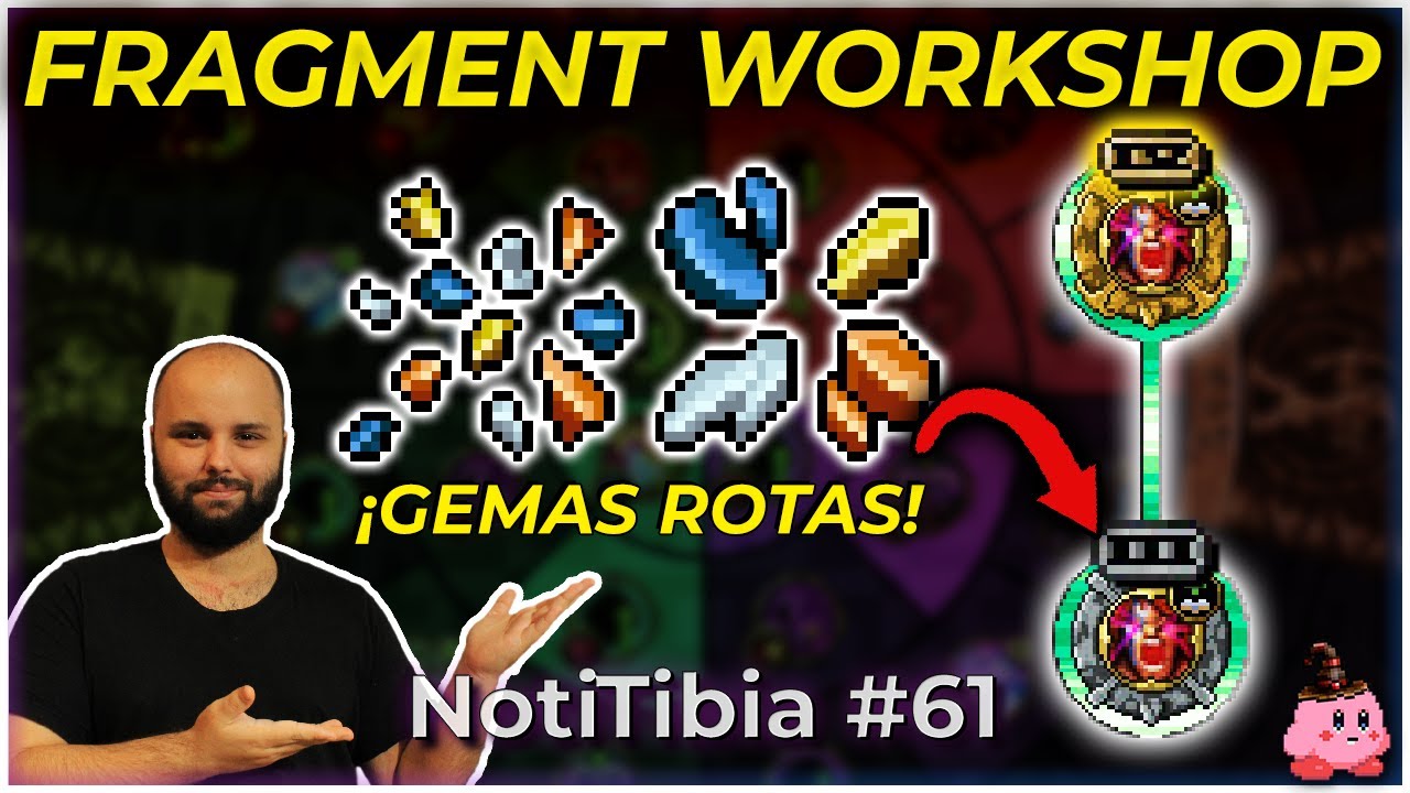 ¿¡MEJORAS AL SKILL WHEEL!? 😨 Fragment Workshop EXPLICADO 😍 | Summer Update 2024 | Noti Tibia #61