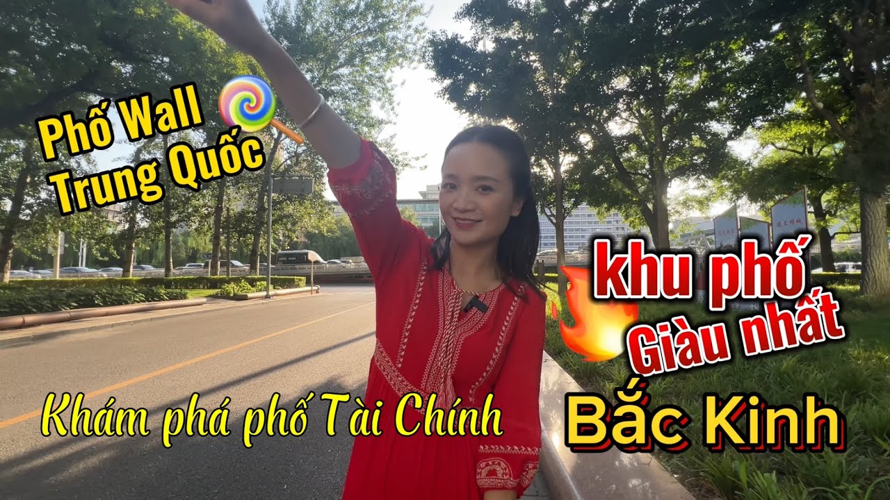 Khu phố giàu nhất Bắc Kinh | Ngang tầm với Wall Street