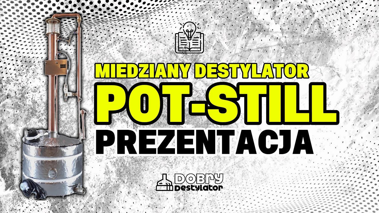 Miedziany Destylator PotStill od /DobryDestylator/. Prezentacja i Konfiguracja.