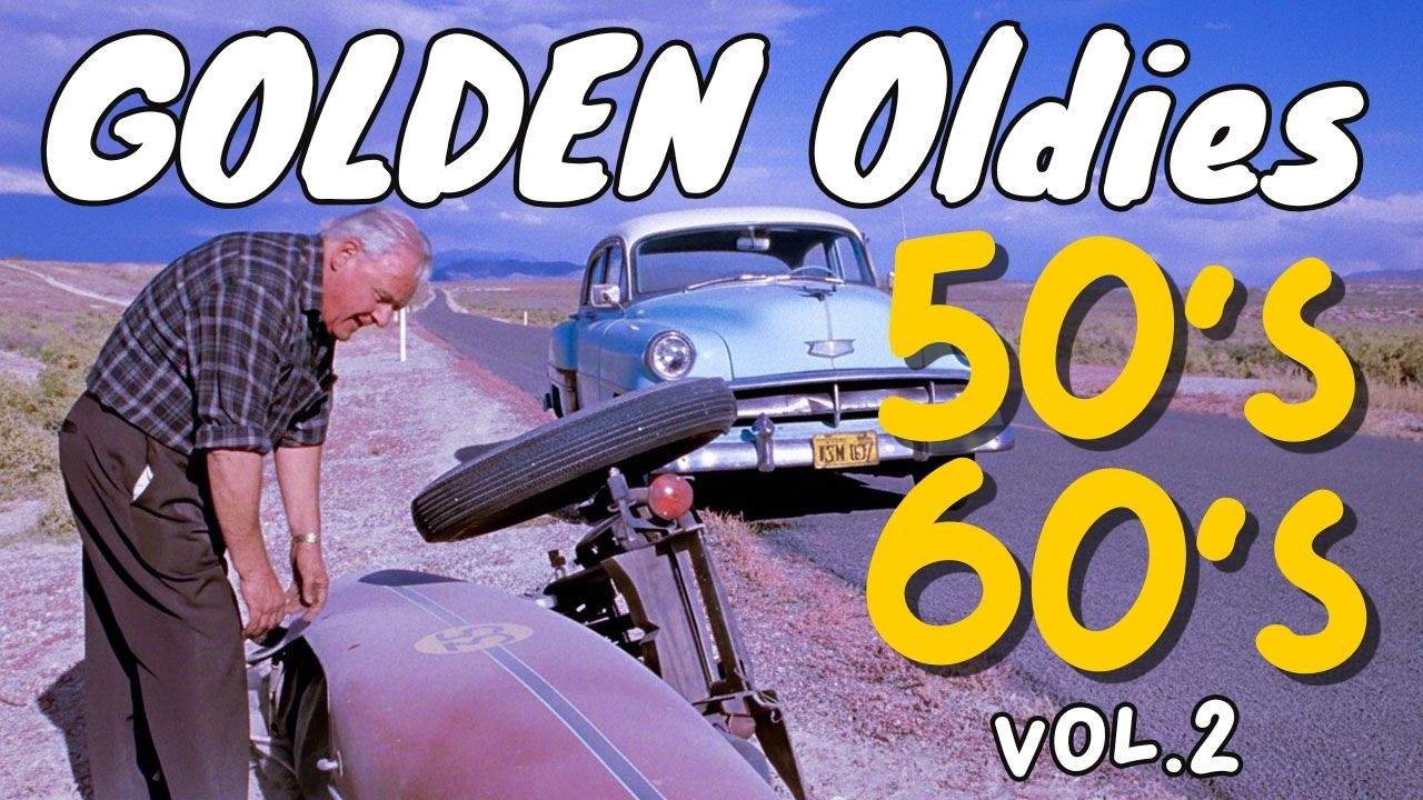Golden Oldies 50's & 60's: Unforgettable Songs That Bring Back Memories Vol.  3