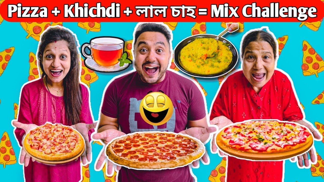 Pizza + Khichdi + ☕ লাল চাহ = সব Mix Challenge 😂😂