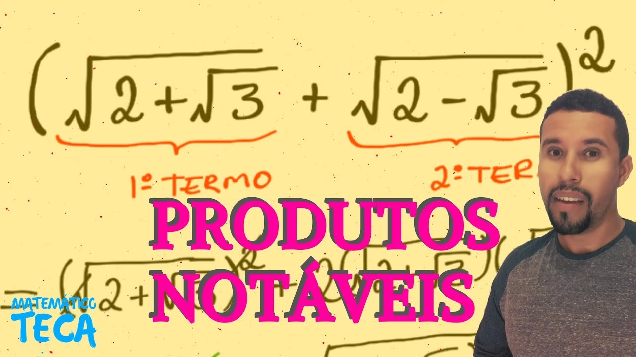 Produtos Notáveis