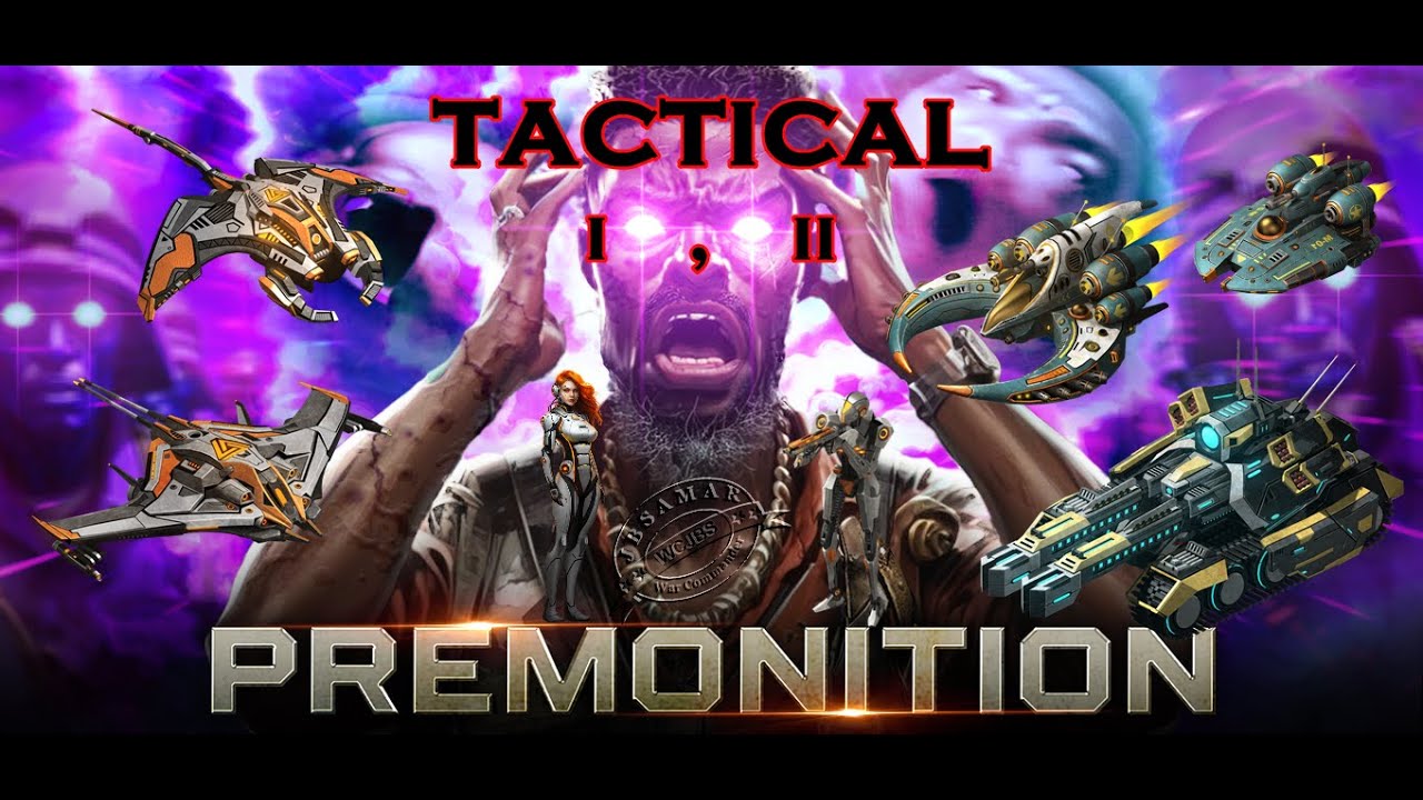 War Commander :  PREMONITION : Tactical Strike I, II