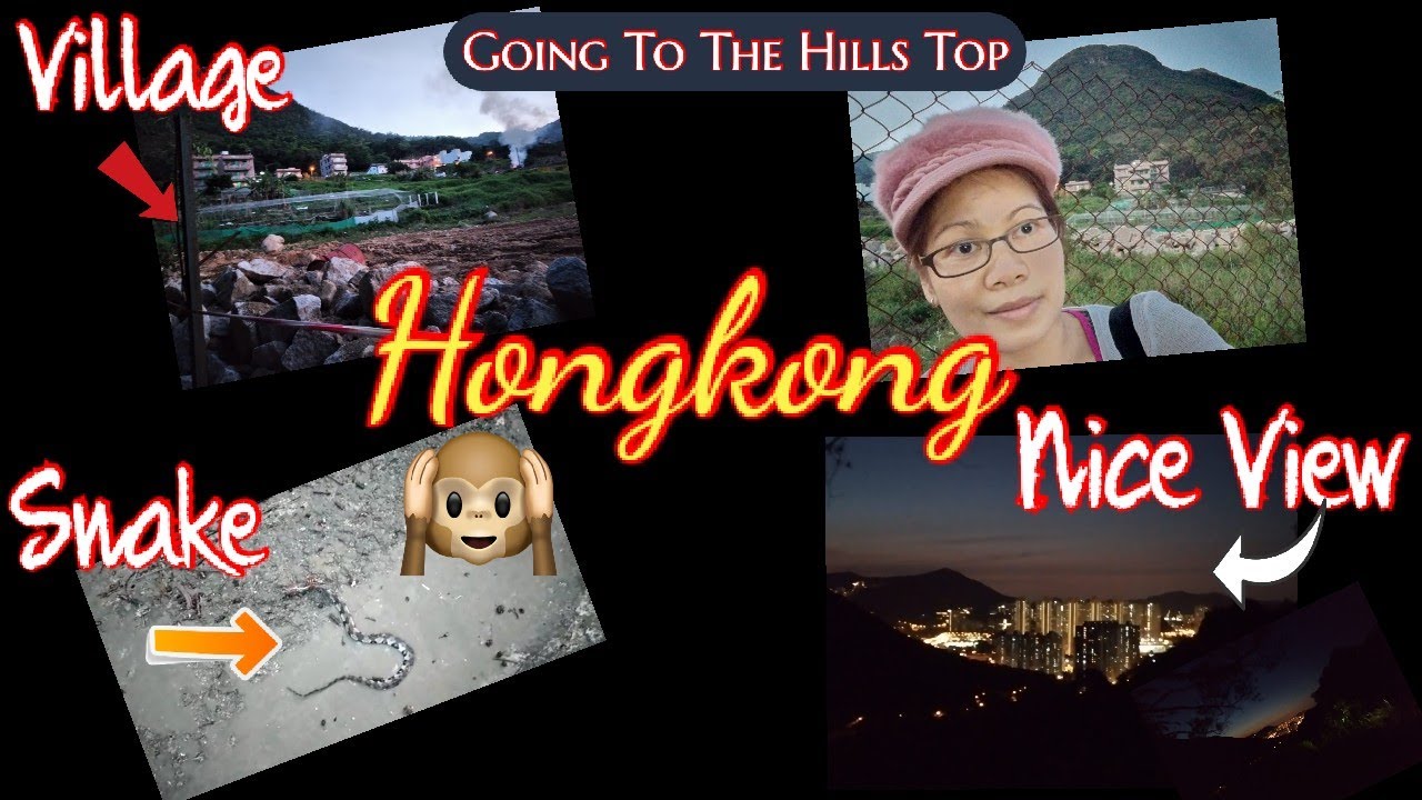 Going To The Hills Top || Mui Tsz Lam Village Hongkong || Shatin District