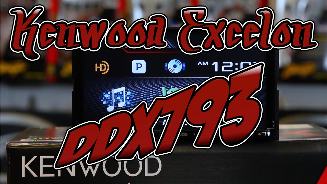 The Kenwood Excelon DDX793 multimedia radio unboxing