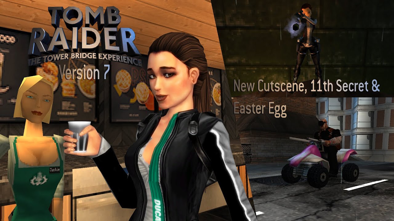 Tomb Raider TEN (Level Editor): The Tower Bridge Experience (V7)-New Cutscenes, 11th Secret etc