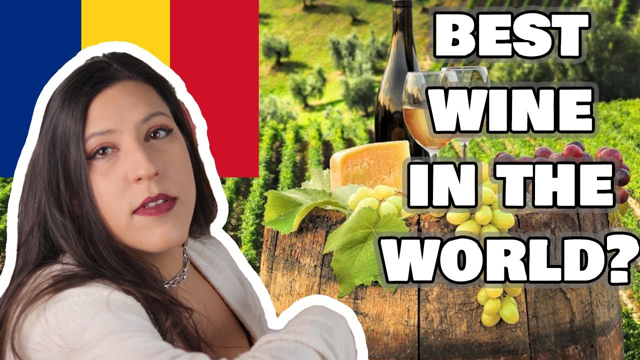 THE ROMANIAN WINE- BEST WINE IN THE WORLD?