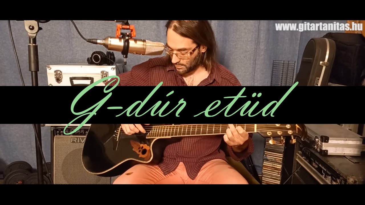 G-dúr Etűd // KEZDŐKNEK-HALADÓKNAK