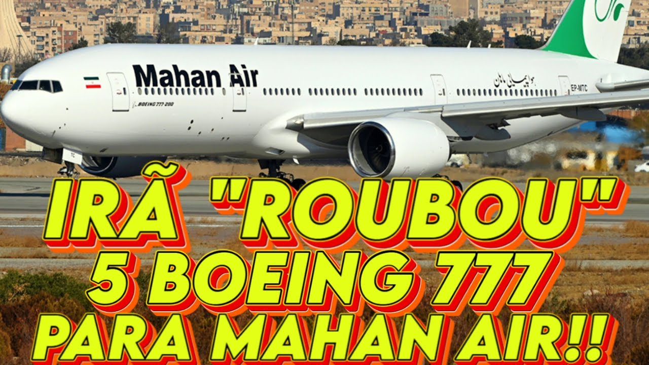 IR&Atilde; CONTRABANDEOU 5 777 PARA A MAHAN AIR! AVI&Otilde;ES DE CEMIT&Eacute;RIOS DE AVI&Otilde;ES!