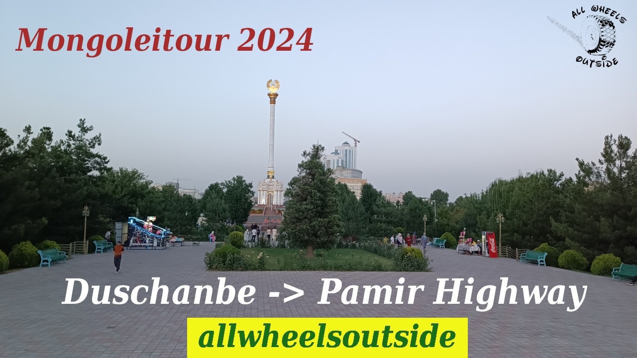 Mongolei-Tour 2024; Iskanderkul - Duschanbe - Pamir Highway