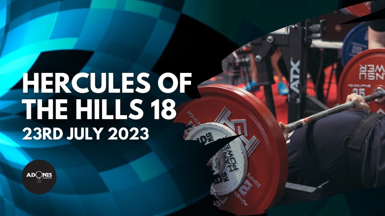 Hercules Of The Hills 18 - Novice Powerlifting Competition