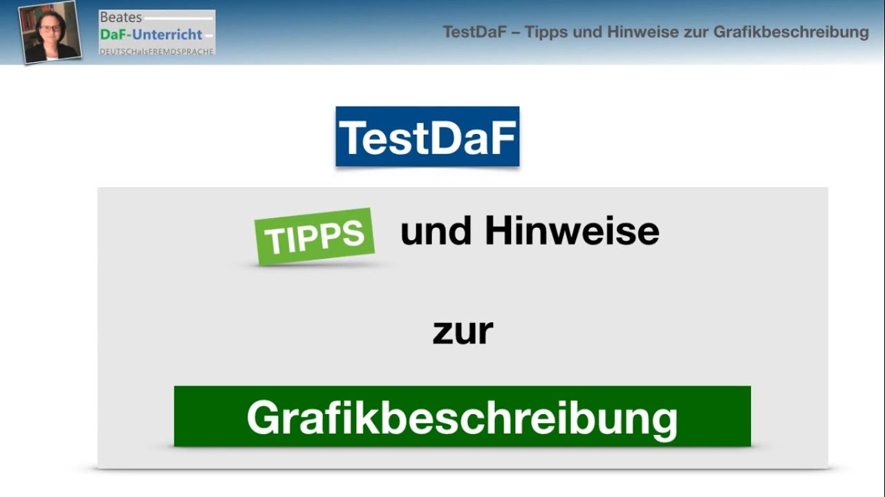 TestDaF – GRAFIKBESCHREIBUNG︱Tipps, Hinweise und viele Redemittel