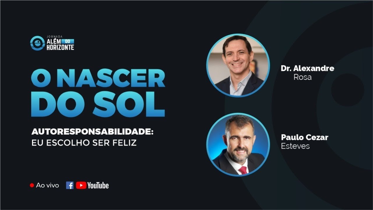 21/21 Autoresponsabilidade: eu escolho ser feliz!