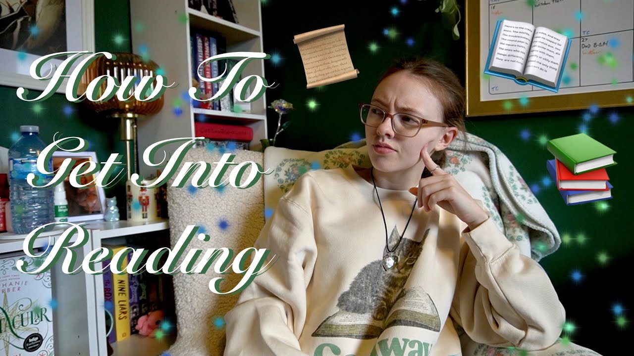 How To Get Into Reading | Eirelynbird