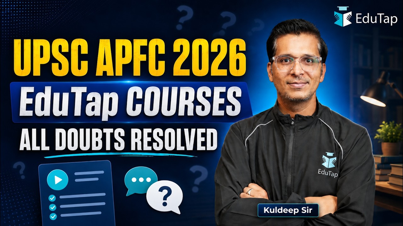 UPSC EPFO APFC 2026 Course | All EduTap Course Doubts Resolved