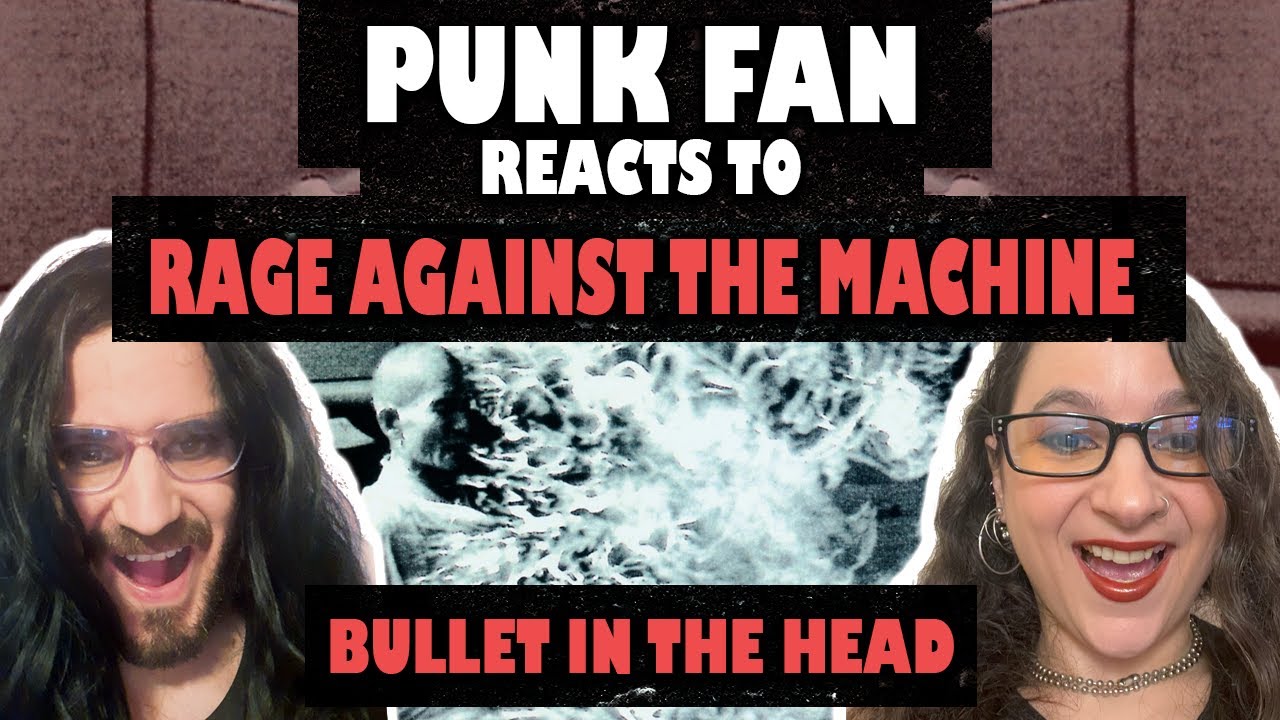 ПРЕВРАЩЕНИЕ фаната панка в фаната Rage Against The Machine — Bullet In The Head (РЕАКЦИЯ!)