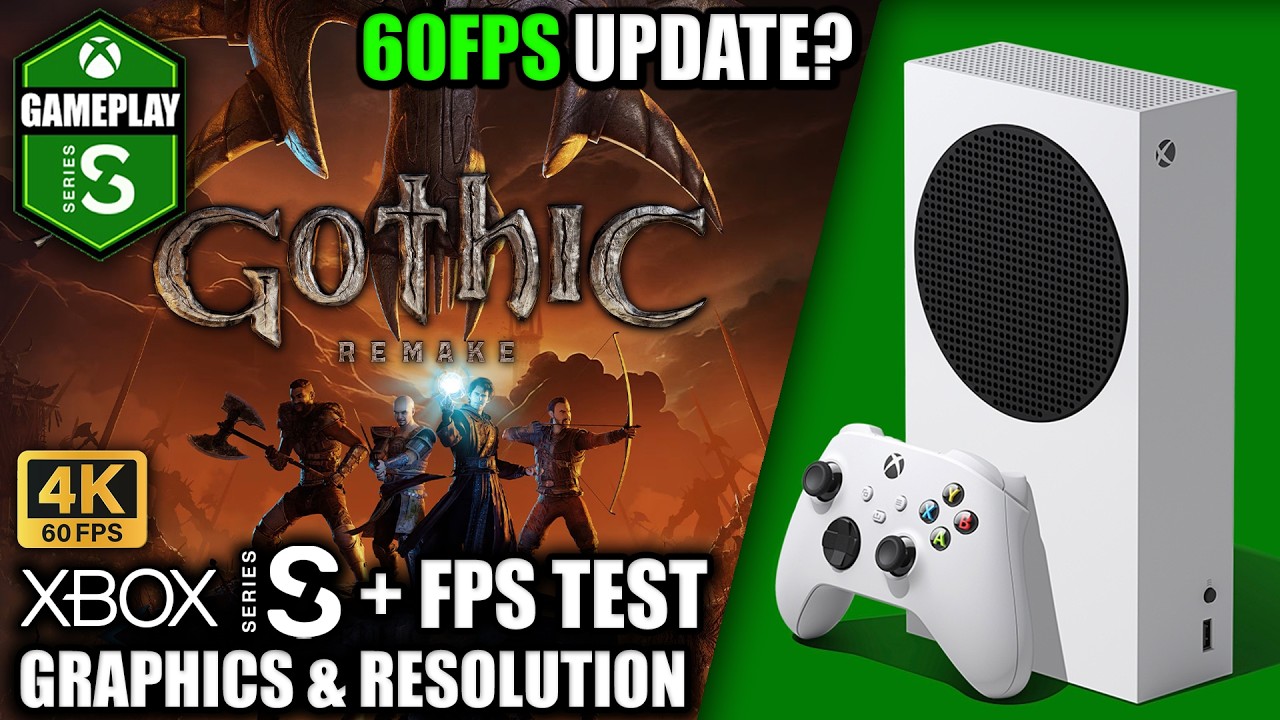 Gothic 1 Remake: 60FPS Update - Xbox Series S Gameplay + FPS Test
