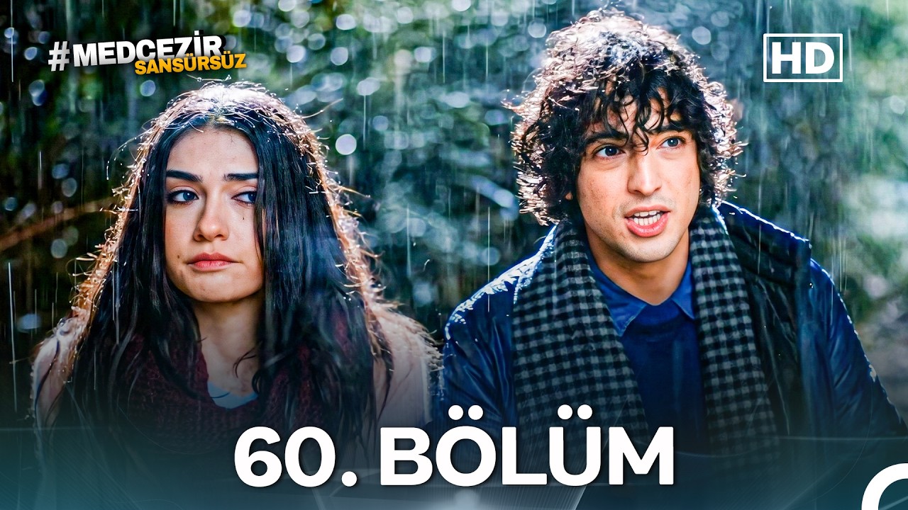 Medcezir 60. B&ouml;l&uuml;m (SANS&Uuml;RS&Uuml;Z)