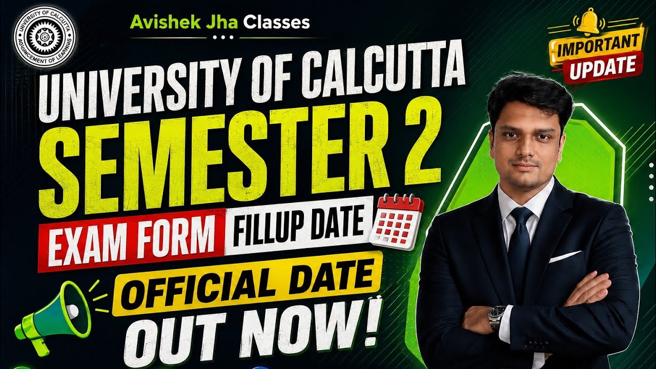 📢Semester -2 Exam Form Fillup Date | University of Calcutta| CCF /CBCS | 