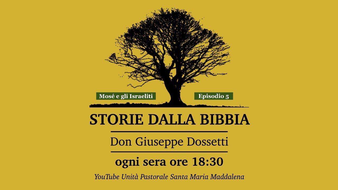 Storie dalla Bibbia - Mosé e gli Israeliti (parte 2)