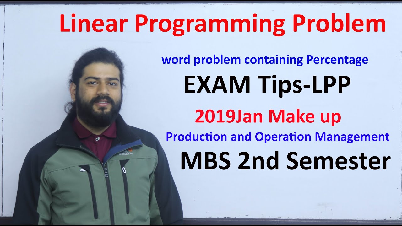 Simplex Method  part 9 LPP Exam Tips converting Word Problem in Percentage to Constraints MBS