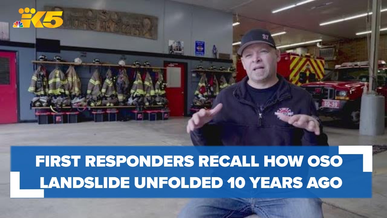 First responders recall how the Oso landslide unfolded 10 years ago