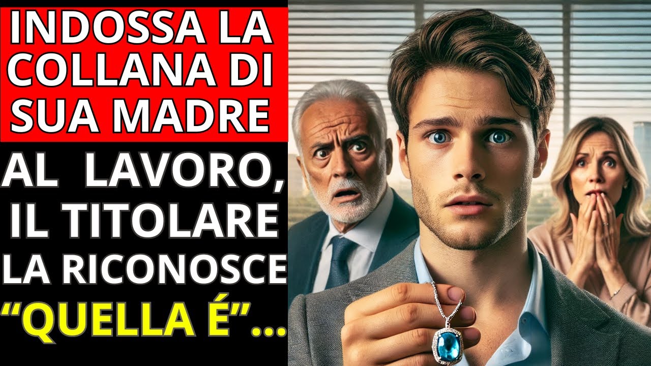 A UN COLLOQUIO DI LAVORO INDOSSA UNA COLLANA DI SUA MADRE, IL TITOLARE LA VEDE E...
