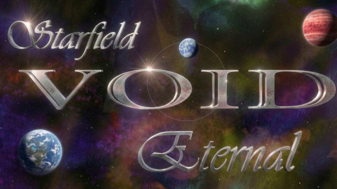 VOID Starfield Eternal Season 2 - Episode 4 ~ The VIcarious Anomoly