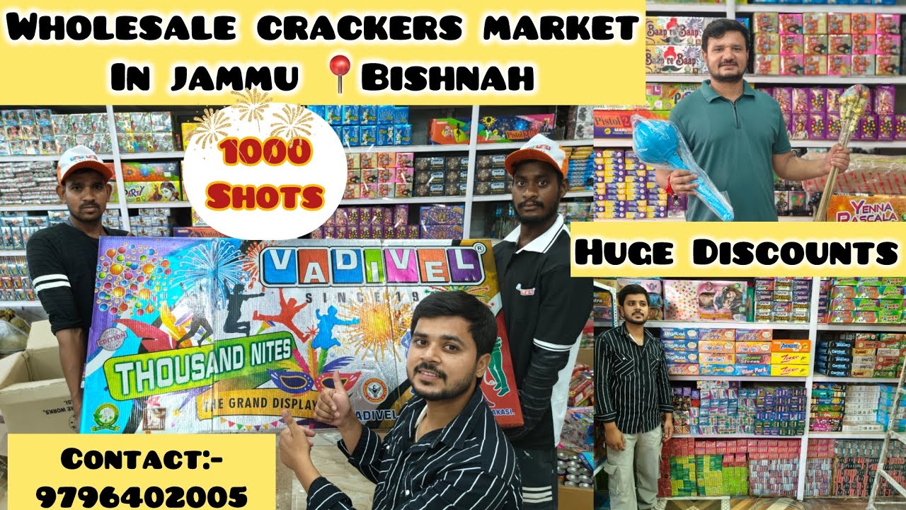 cheapest crackers jammu kashmir❤️ Cheapest wholesale market in Jammu,Bishnah New variety available❤️
